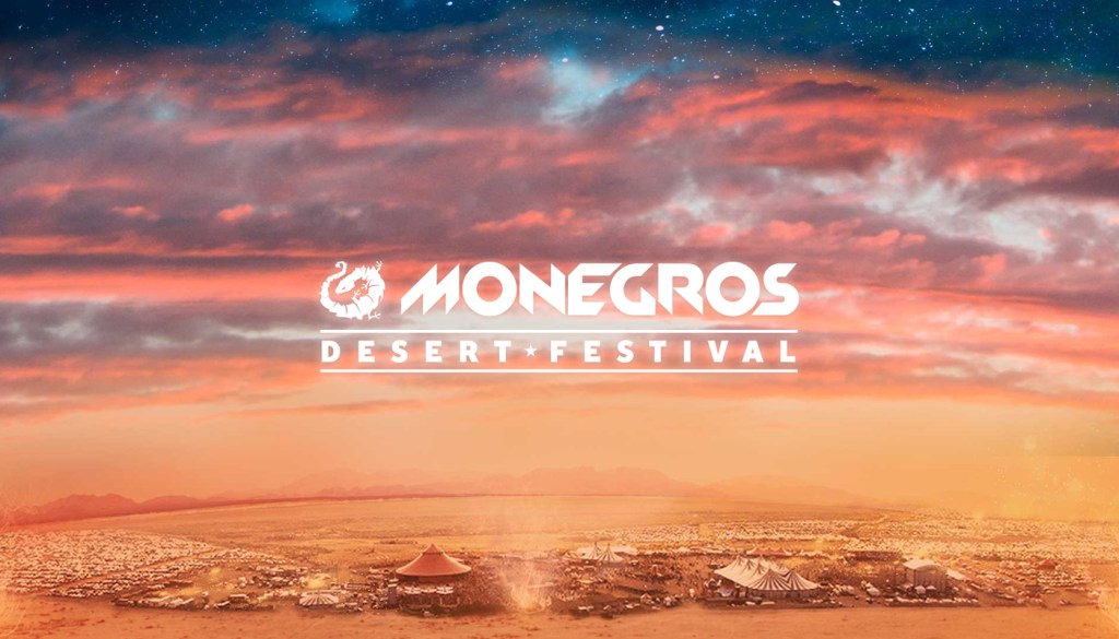 Repasamos el cartel del MONEGROS DESERT FESTIVAL… la RAVE más grande del sur de&nbsp;Europa.