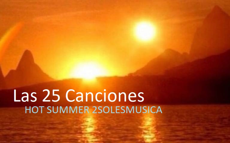 25 canciones del verano de&nbsp;2022.