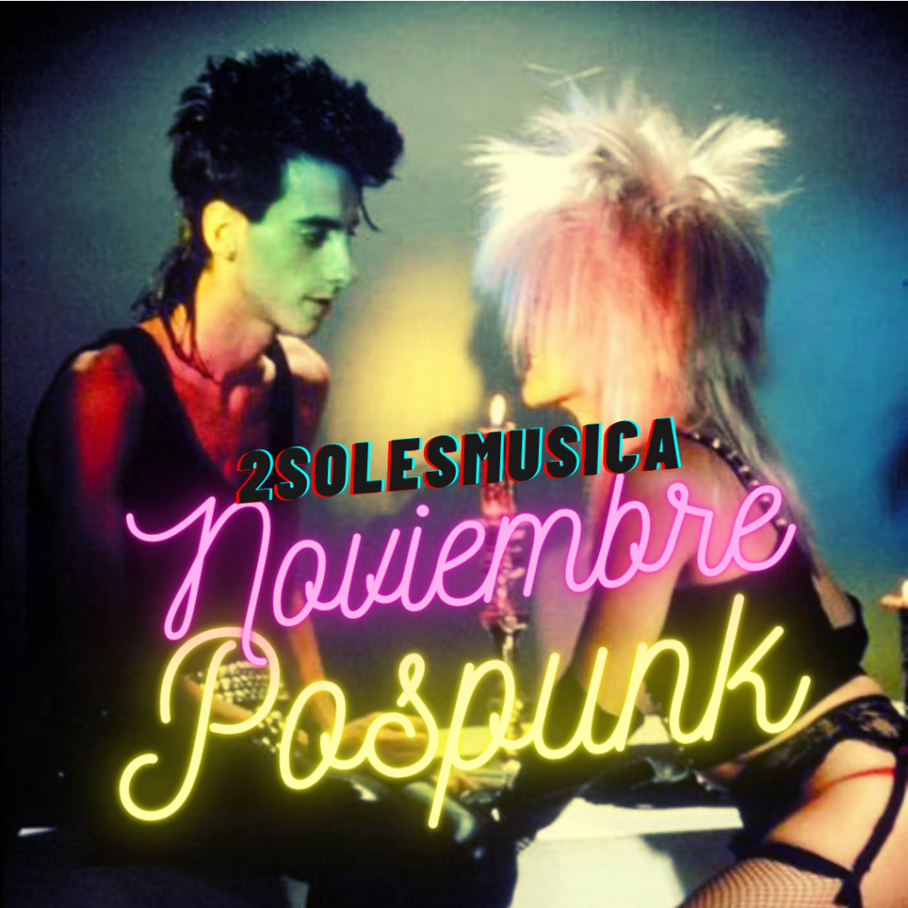 Noviembre Pospunk 2023